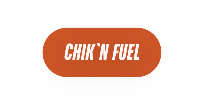 Chick'N Fuel
